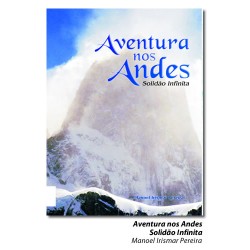 Aventura nos Andes - Solidão Infinita